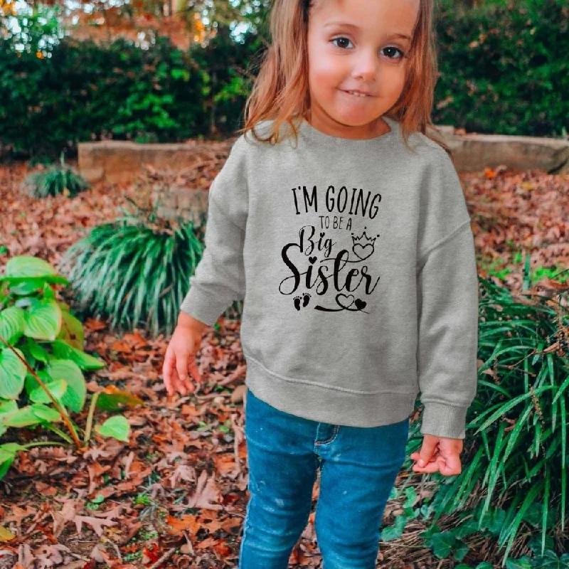 Going To Be A Big Sister Sweatshirt